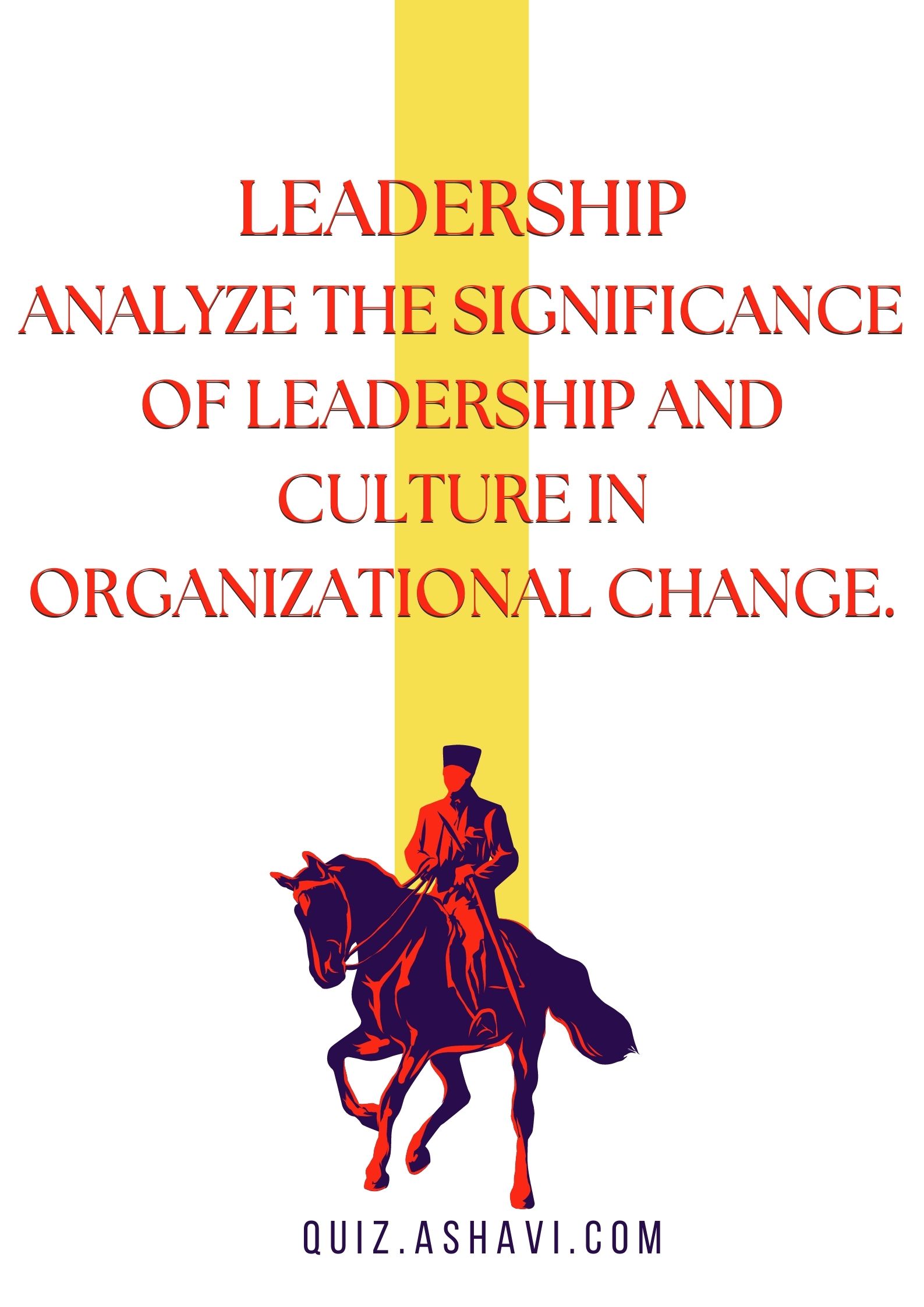 LeaderSHIPAnalyze the significance